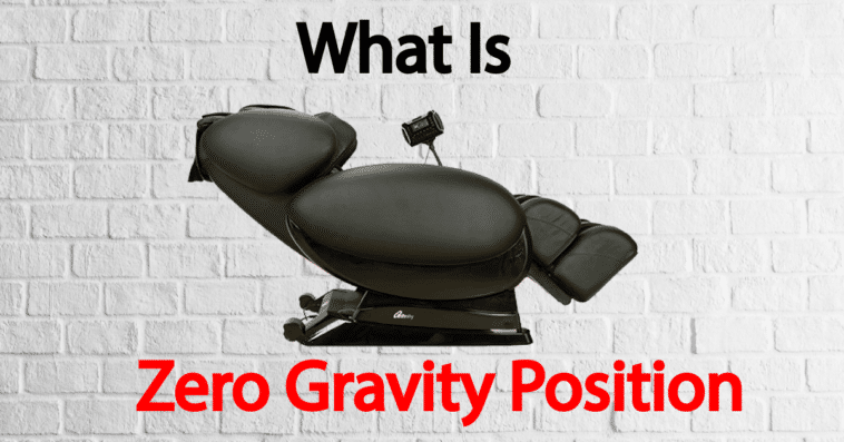 What Is Zero Gravity Position