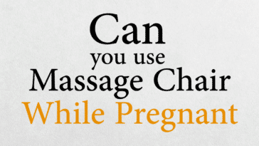 can you use a massage chair while pregnant