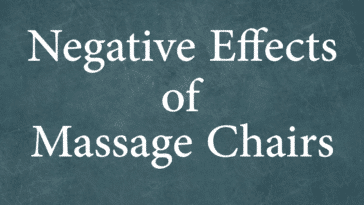 negative effects of massage chairs