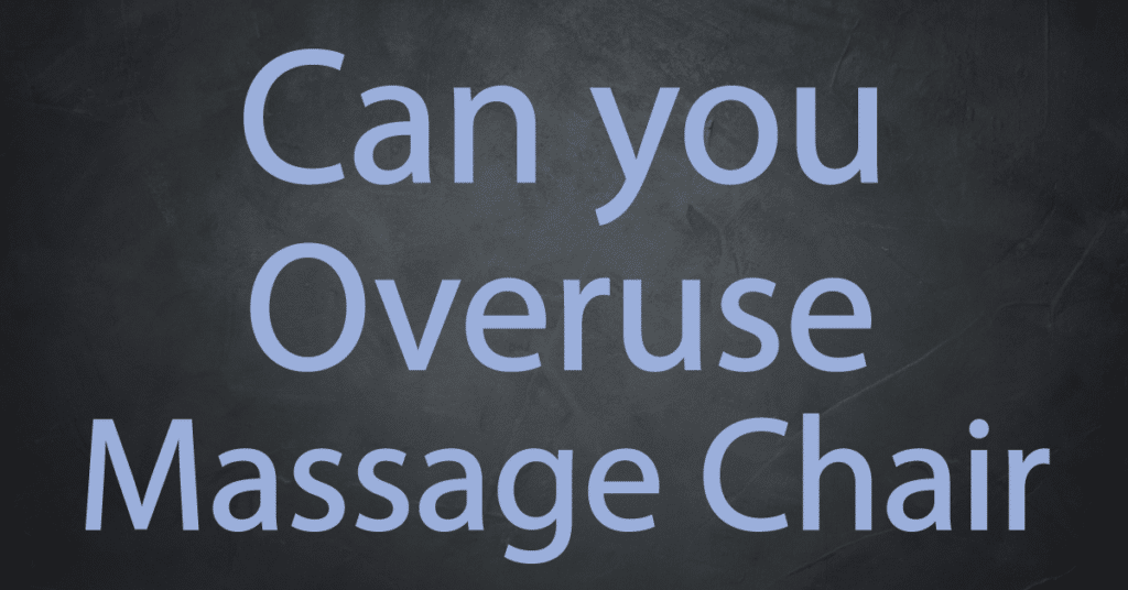 can-you-overuse-a-massage-chair-a-simple-guide-chairs-area