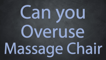 Can You Overuse a Massage Chair