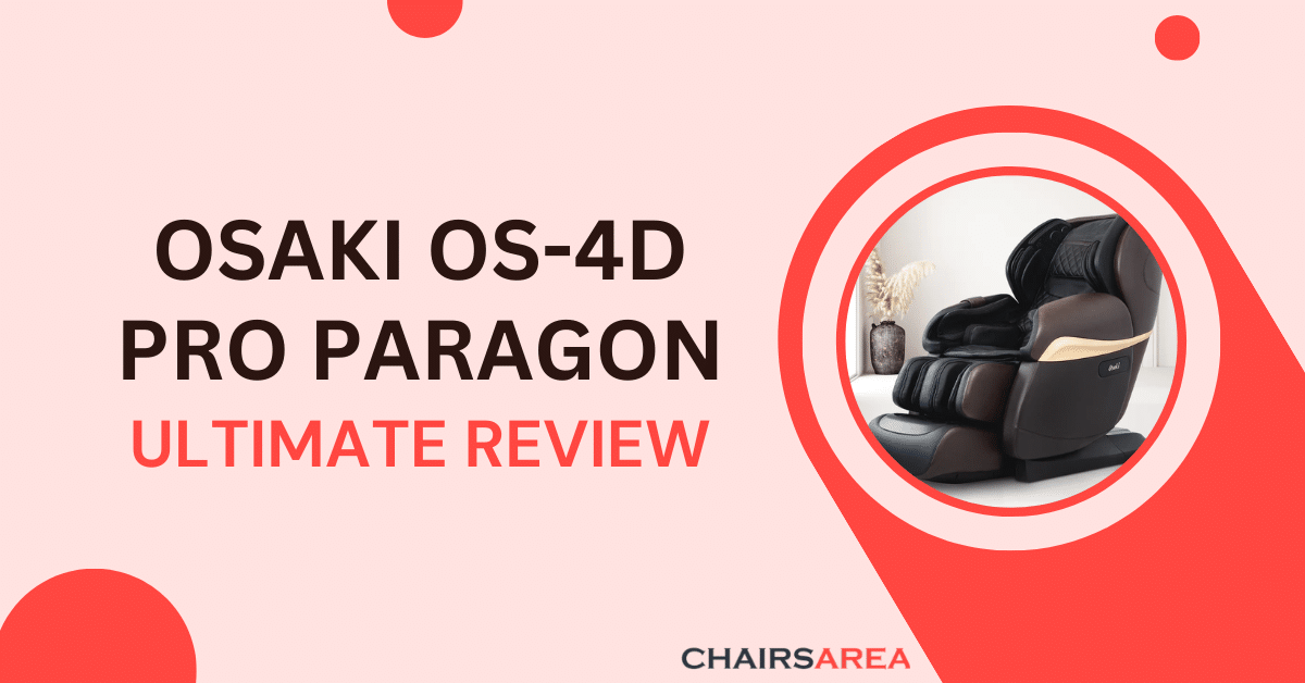 osaki pro os 4d paragon massage chair review