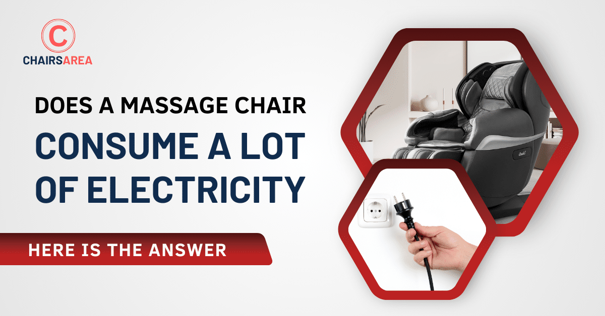 Do Massage Chairs Use a Lot of Electricity Here is the Answer